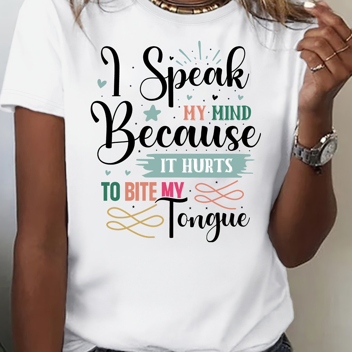 I Speak My Mind Because It Hurts To Bite My Tongue Breathable Women'S T-Shirt, Comfortable & Stylish, Creative Print Design for All Seasons