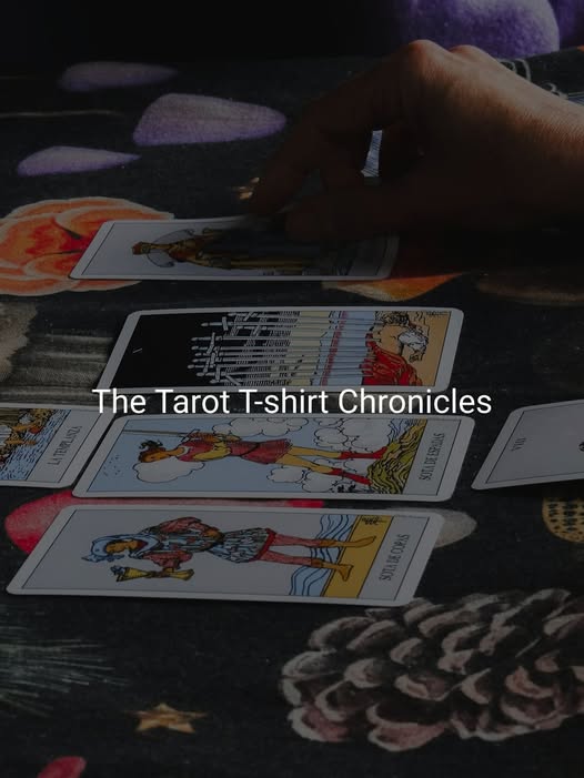 The Tarot T-shirt Chronicles - Pedlar's Attic