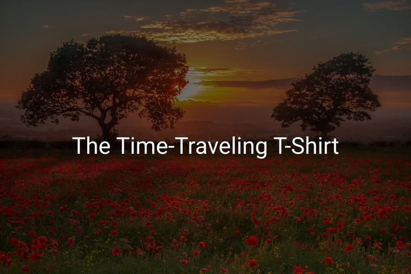 The Time Travelling T-Shirt - Pedlar's Attic